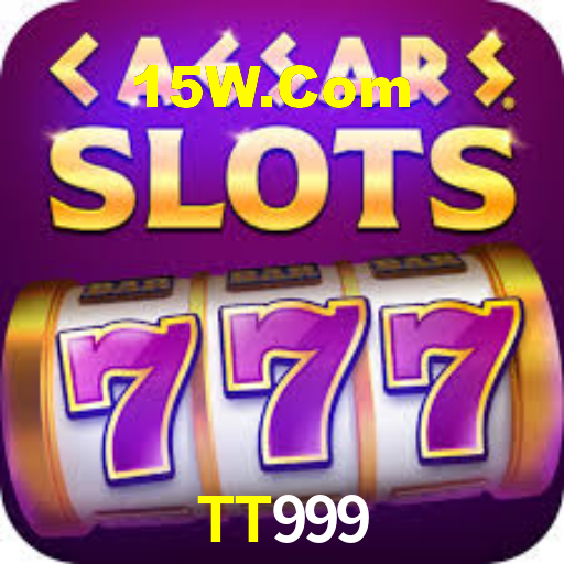 TT999,TT999 Bet